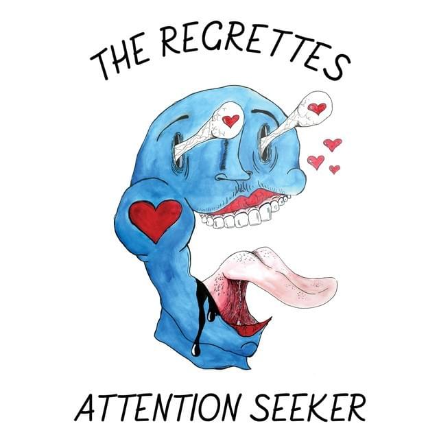 Artwork for The Regrettes EP, Attention Seeker.